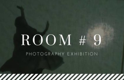 Room #9 – Έκθεση Φωτογραφίας