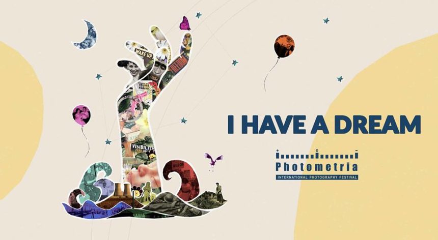 11o Διεθνές Φεστιβάλ Φωτογραφίας Photometria: “I have a dream”
