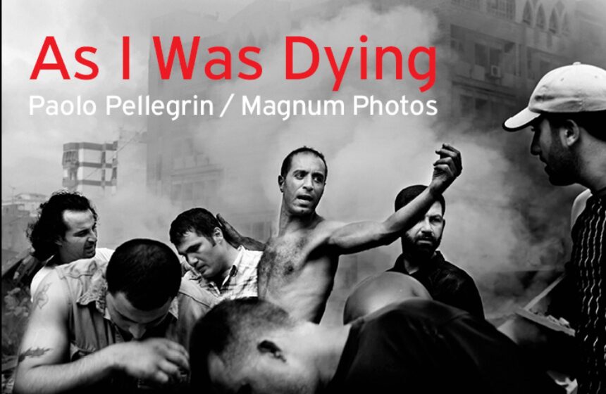 Paolo Pellegrin – As I was Dying | Ο τιμώμενος φωτογράφος του Athens Photo World 2021 στο ΚΠΙΣΝ