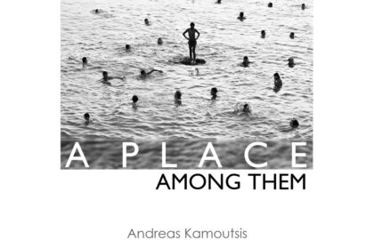  “Μία Θέση Ανάμεσά Τους / A Place Among Them” | Παρουσίαση φωτογραφικού λευκώματος του Ανδρέα Καμουτσή