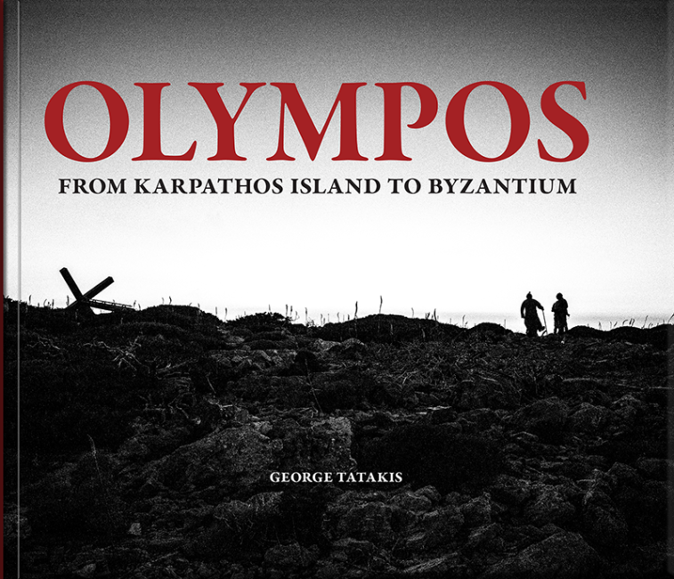 “OLYMPOS: From Karpathos island to Byzantium” | Φωτογραφικό λεύκωμα του Γιώργου Τατάκη