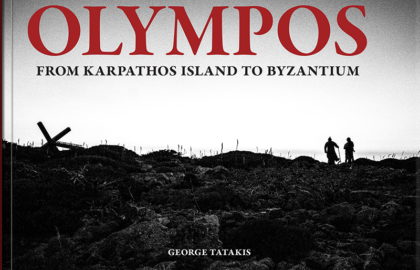 “OLYMPOS: From Karpathos island to Byzantium” | Φωτογραφικό λεύκωμα του Γιώργου Τατάκη