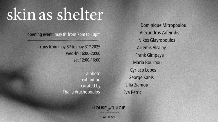 Skin as Shelter | Ομαδική έκθεση στο House of Lucie